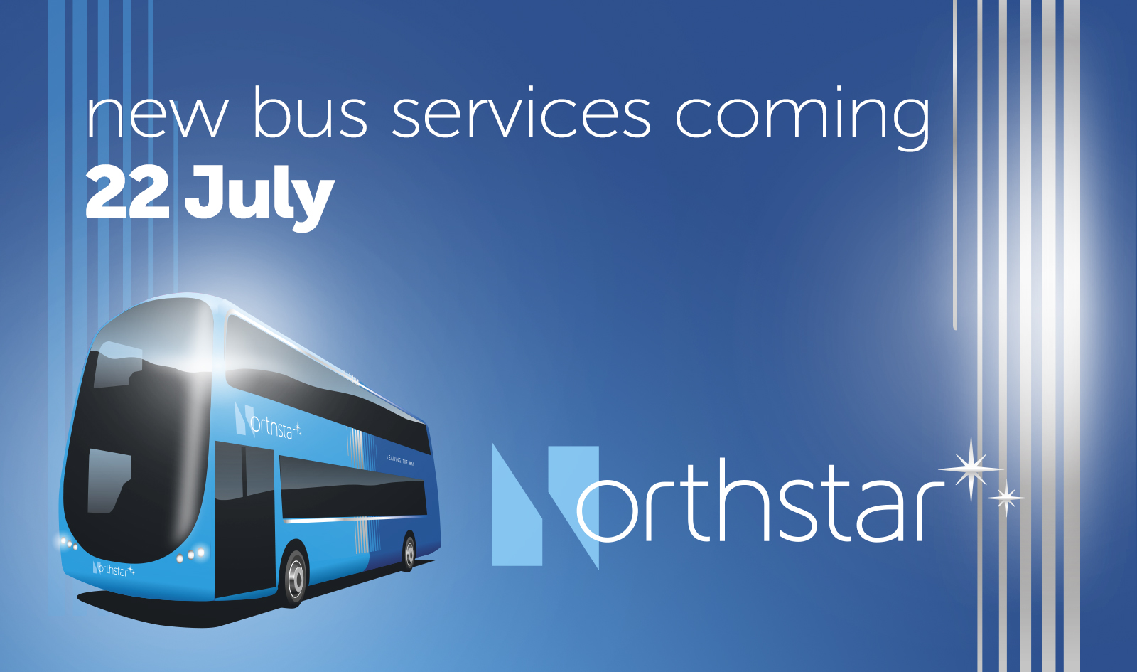 New services are coming from 22 July