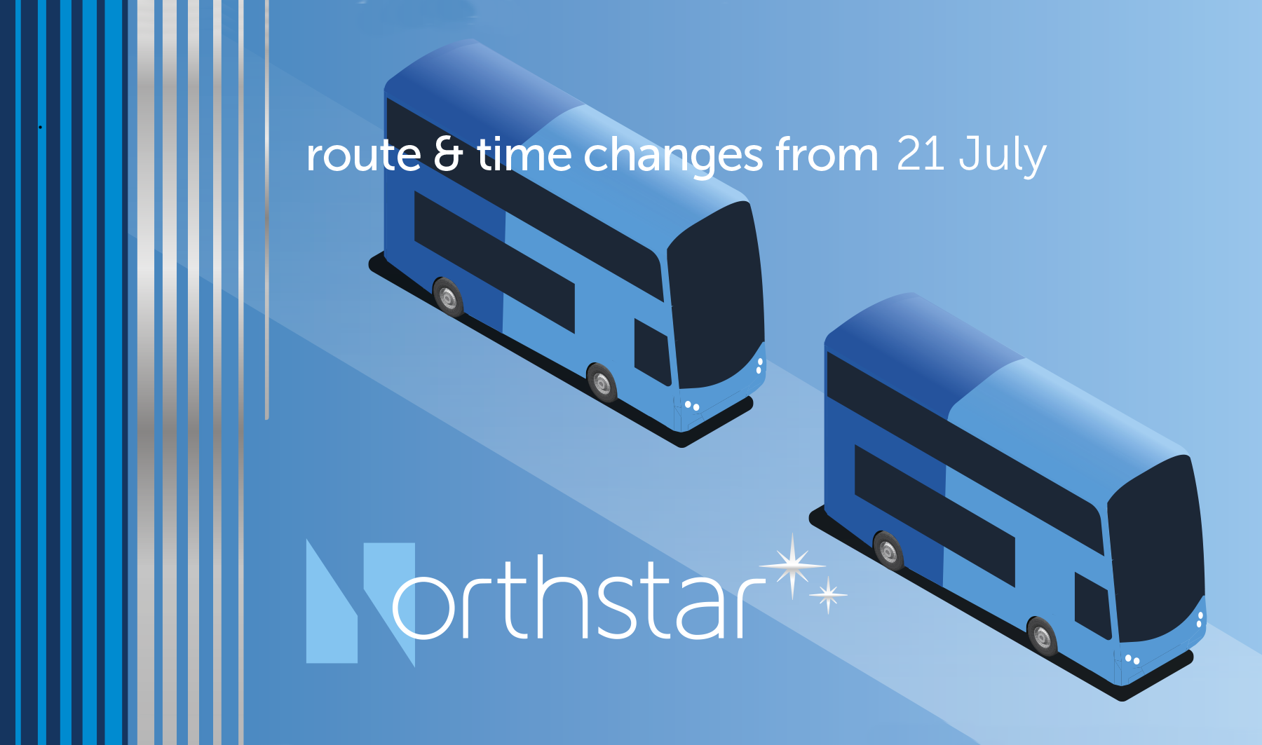 Changes to bus times from 21 July